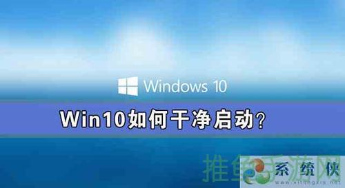 Win10开机必备!实用教程和技巧-52KMS